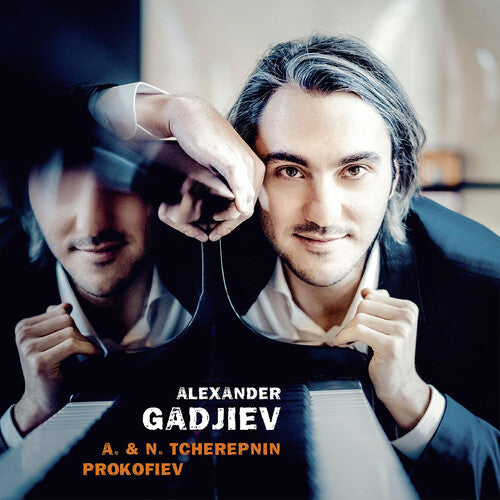 Prokofiev / Gadjiev: Alexander & Nikolai Tcherepnin