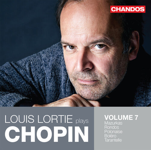 Chopin / Lortie: Louis Lortie Plays Chopin 7