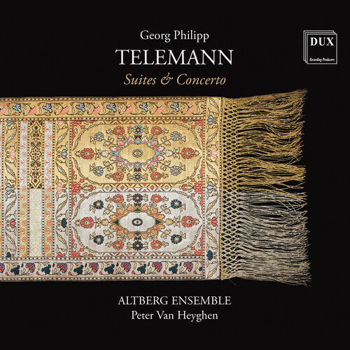 Telemann / Altberg Ensemble: Suites & Concerto