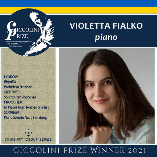 Lyadov / Fialko: Ciccolini Prizewinner Recital