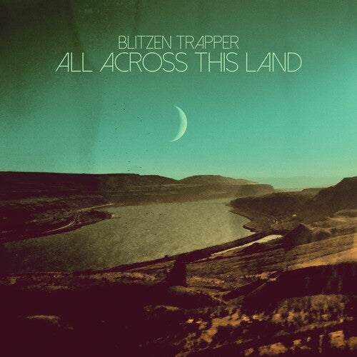 Blitzen Trapper: All Across This Land