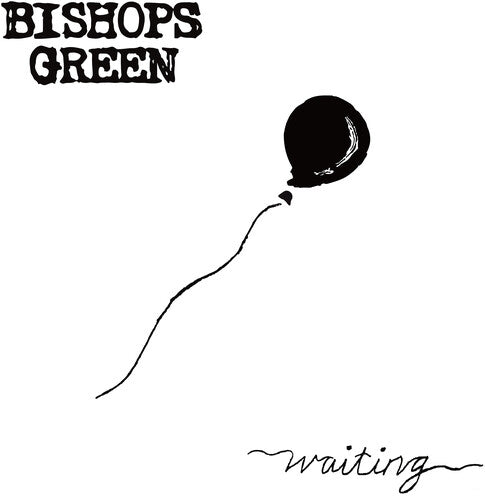Bishops Green: Waiting