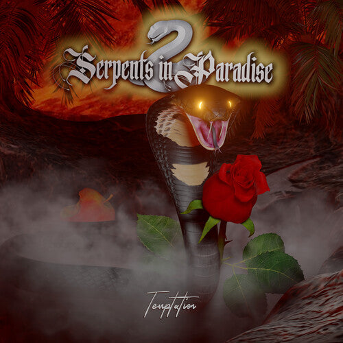 Serpents in Paradise: Temptation