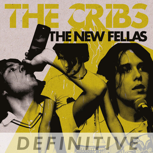 Cribs: The New Fellas - Definitive Edition