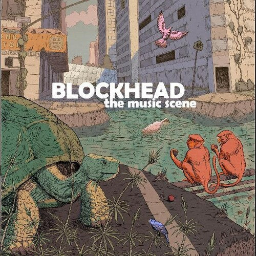 Blockhead: The Music Scene