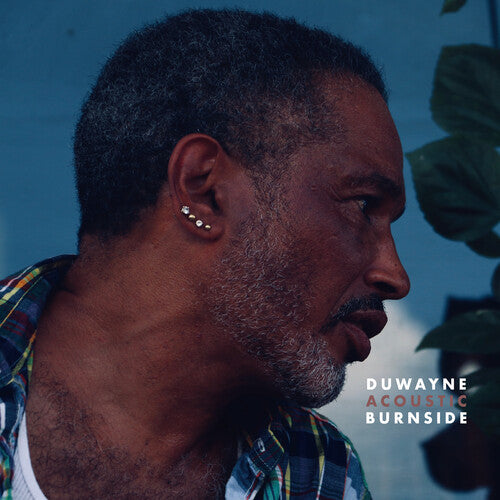 Burnside, Duwayne: Acoustic Burnside