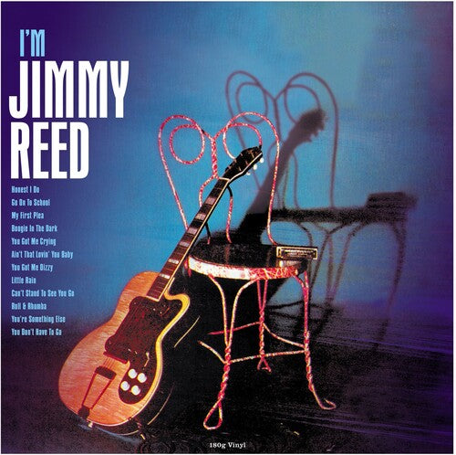 Reed, Jimmy: I'm Jimmy Reed - 180gm Vinyl