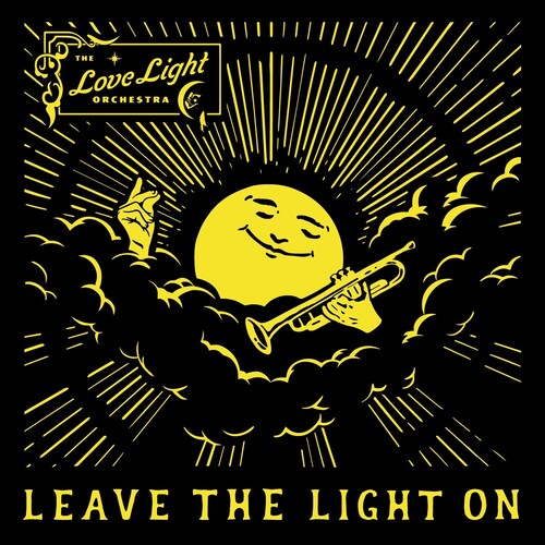 Love Light Orchestra: Leave The Light On