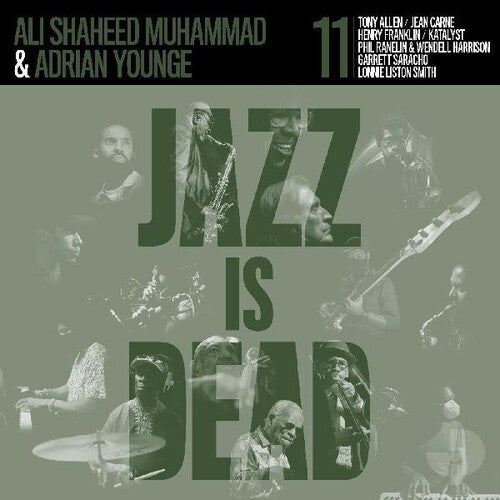 Younge, Adrian / Muhammad, Ali Shaheed: Jazz Is Dead 011