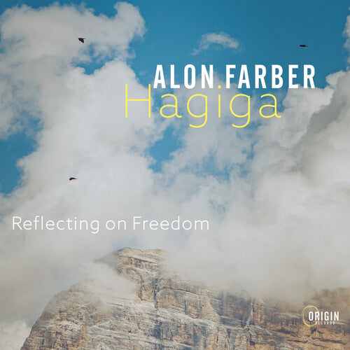 Farber Hagiga, Alon: Reflecting On Freedom