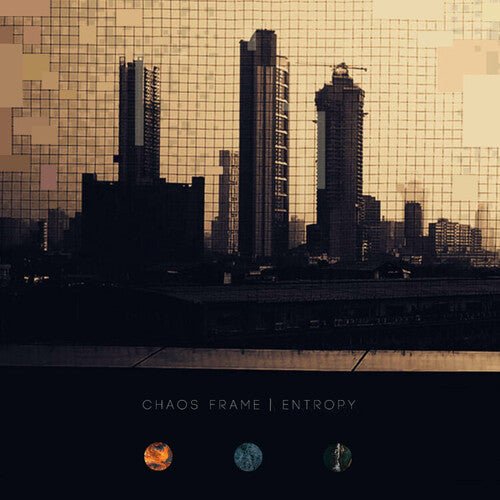 Chaos Frame: Entropy