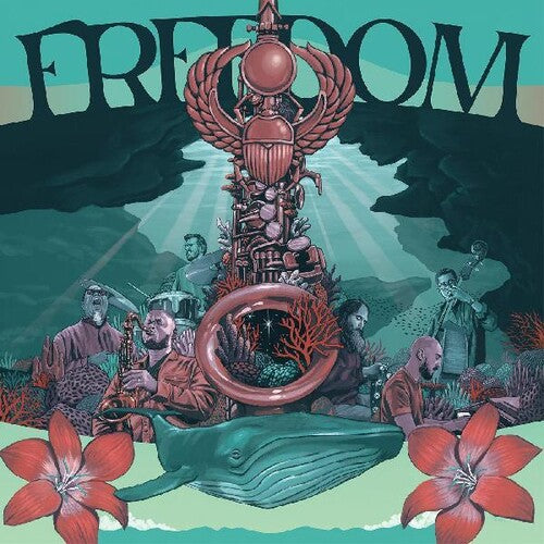 Lowe-Clive De & Friends: Freedom - Celebrating The Music Of Pharaoh Sanders