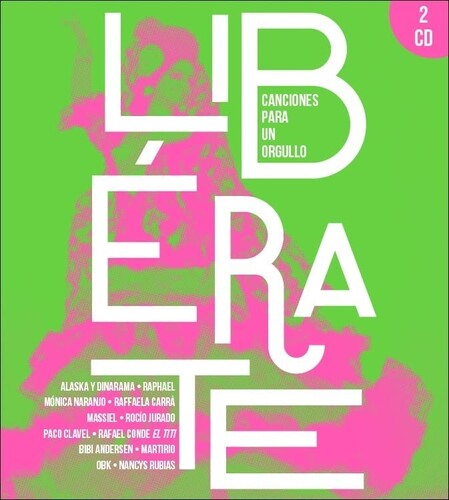 Liberate: Canciones Para Un Orgullo / Various: Liberate: Canciones Para Un Orgullo / Various