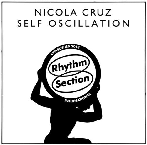 Cruz, Nicola: Self Oscillation