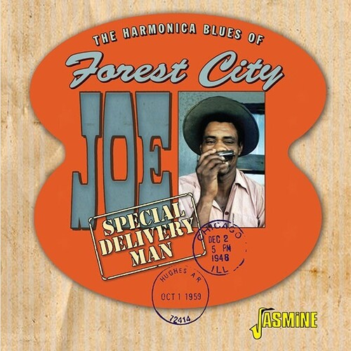 Forest City Joe: Harmonica Blues Of / Forest City Joe / Special Delivery Man