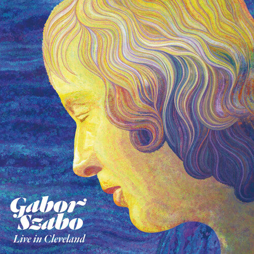 Szabo, Gabor: Live in Cleveland 1976