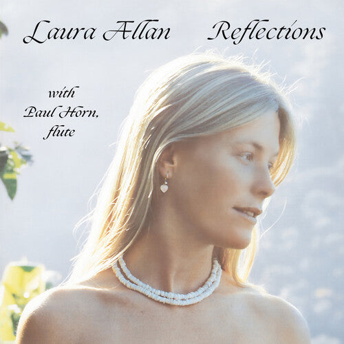 Allan, Laura / Horn, Paul: Reflections