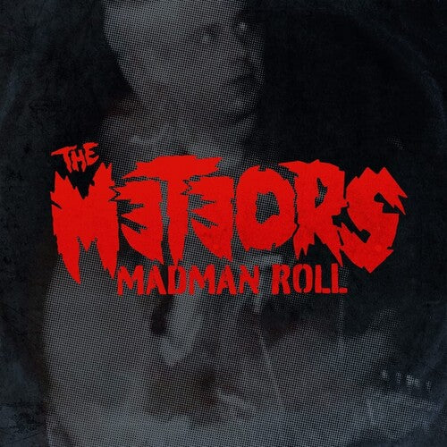 Meteors: Madman Roll