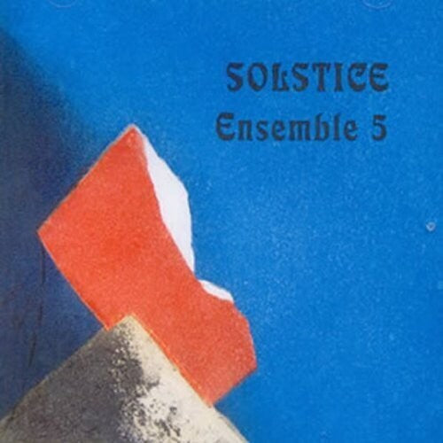 Ensemble 5: Solstice