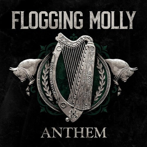 Flogging Molly: Anthem