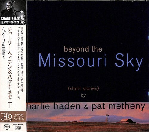 Haden, Charlie / Metheny, Pat: Beyond The Missouri Sky - UHQCD