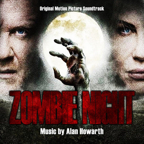 Howarth, Alan: Zombie Night: Original Motion Picture Soundtrack