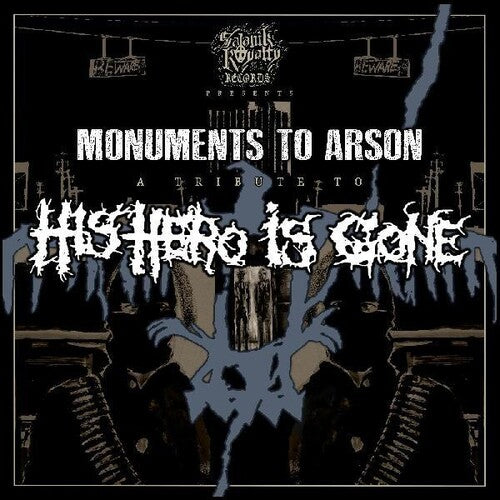 Monuments to Arson a Tribute to His Hero / Various: Monuments To Arson A Tribute To His Hero Is Gone (Various Artists)