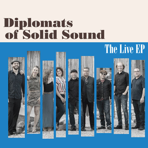 Diplomats of Solid Sound: The Live