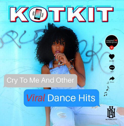 Kotkit: Cry To Me And Other Viral Dance Hits