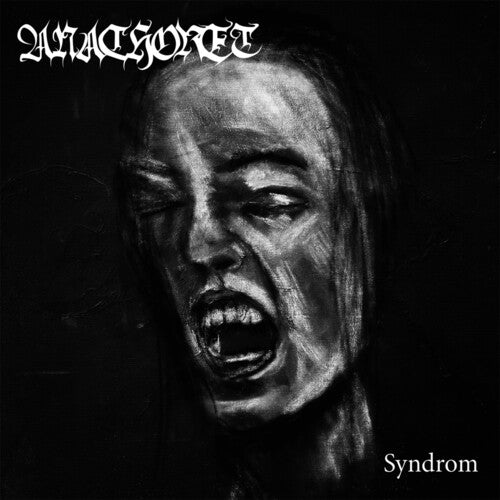 Anachoret: Syndrom