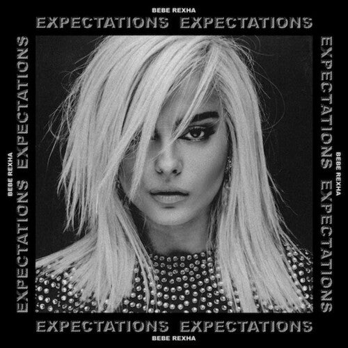 Rexha, Bebe: Expectations