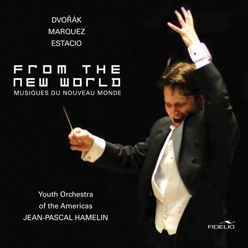 Hamelin, Jean-Pascal: From The New World