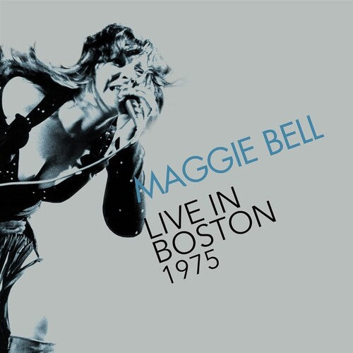 Bell, Maggie: Live In Boston 1975