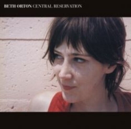 Orton, Beth: Central Reservation - Limited Red Colored Vinyl