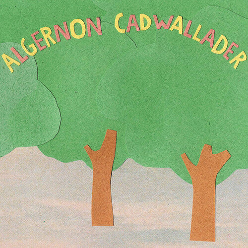 Algernon Cadwallader: Some Kind Of Cadwallader