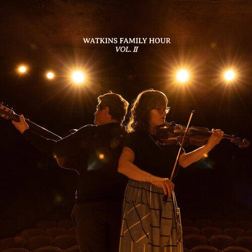 Watkins Family Hour: Watkins Family Hour - Vol. Ii