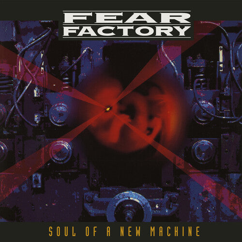 Fear Factory: Soul Of A New Machine (Deluxe) [30th Anniversary Edition]