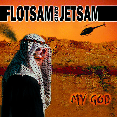 Flotsam & Jetsam: My God