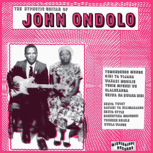 Ondolo, John: Hypnotic Guitar Of John Ondolo