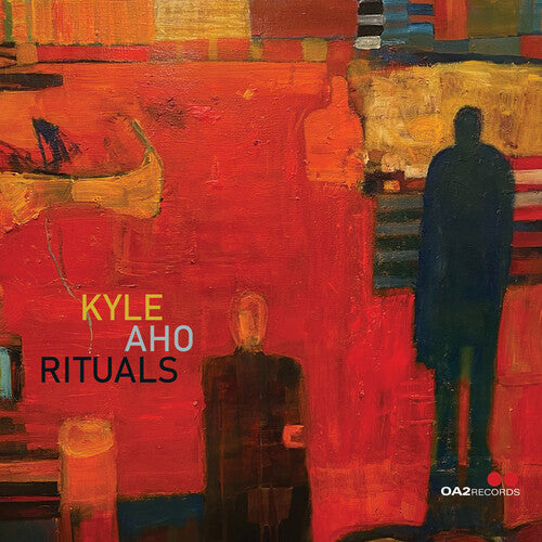 Aho, Kyle: Rituals