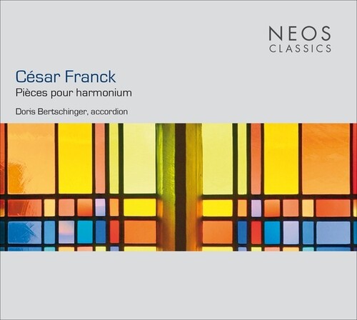 Franck: Pieces Pour Harmonium