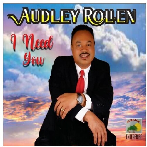 Rollen, Audley: I Need You