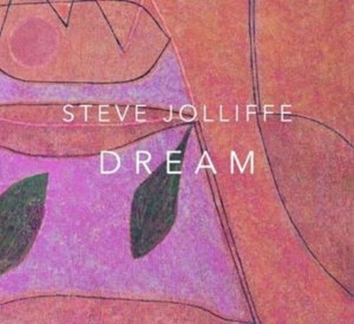 Jolliffe, Steve: Dream