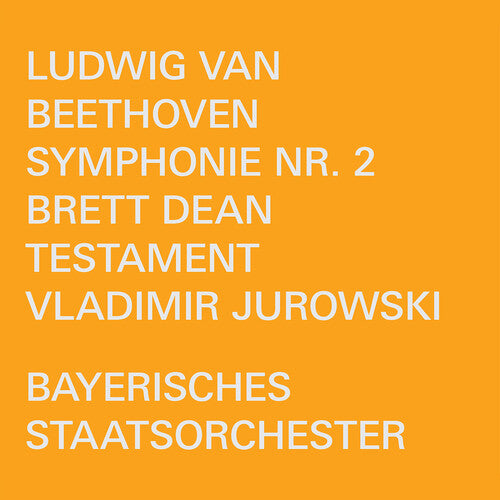 Bayerisches Staatsorchester / Beethoven: Symphony 2 / Testament