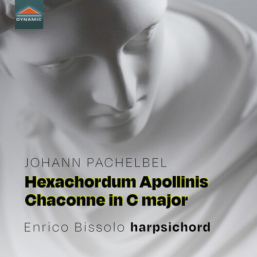 Bissolo / Pachelbel: Hexachordum Apollinis