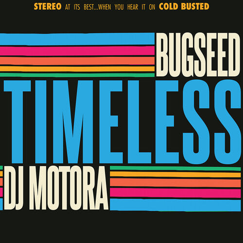 Bugseed & DJ Motora: Timeless