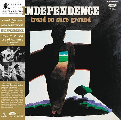 Takayanagi, Masayuki & New Directions: Independence: Tread On Sure Ground