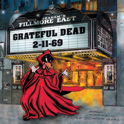 Grateful Dead: Fillmore East 2-11-69