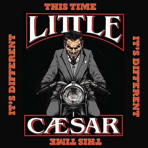 Little Ceasar: This Time It's Different