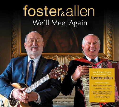 Foster & Allen: We'll Meet Again - Limited Edition Autographed CD